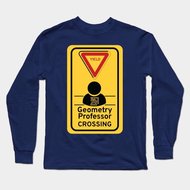 Geometry professor Long Sleeve T-Shirt by Night'sShop